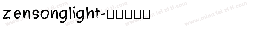 zensonglight字体转换