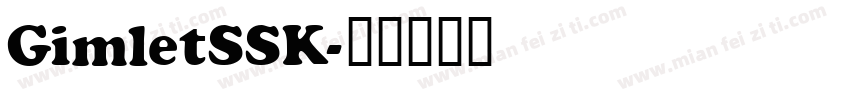 GimletSSK字体转换