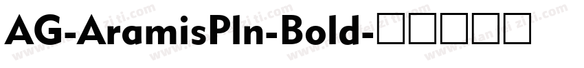 AG-AramisPln-Bold字体转换