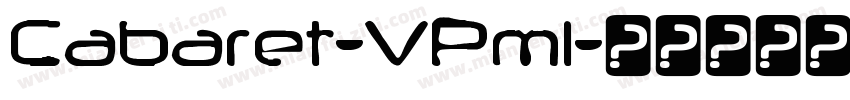 Cabaret-VPml字体转换
