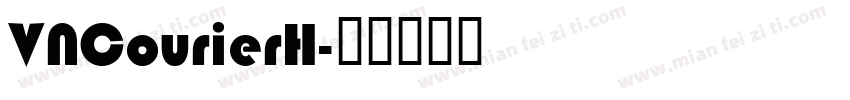 VNCourierH字体转换