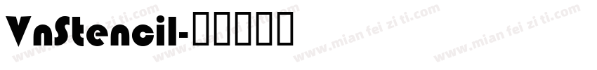 VnStencil字体转换