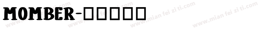MombeR字体转换