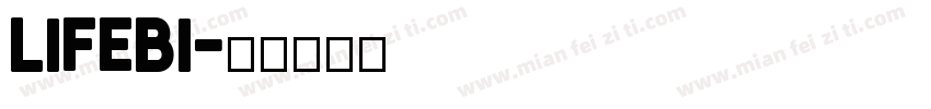 LIFEBI字体转换