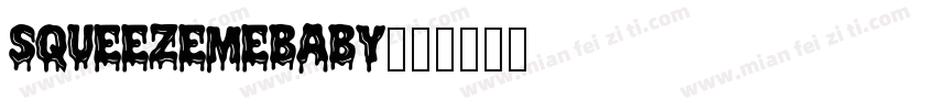 SQUEEZEMEBABY字体转换