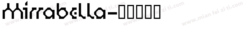 Mirrabella字体转换