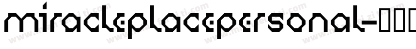 miracleplacepersonal字体转换