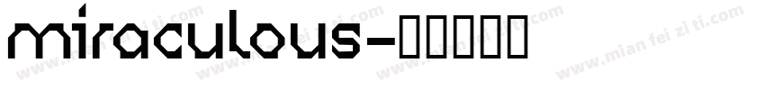 miraculous字体转换