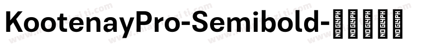 KootenayPro-Semibold字体转换