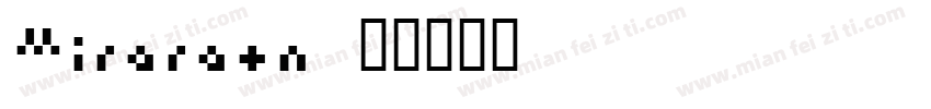 Miraraen字体转换