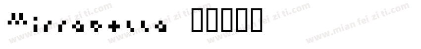 Mirrabella字体转换