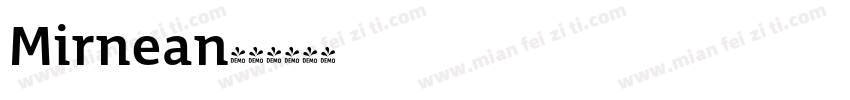 Mirnean字体转换