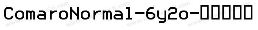 ComaroNormal-6y2o字体转换