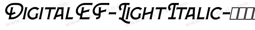 DigitalEF-LightItalic字体转换