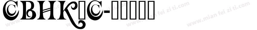 CBHK_C字体转换