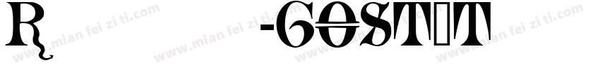 Russia-GOST_Toposhx字体转换