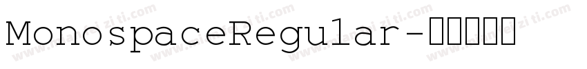 MonospaceRegular字体转换