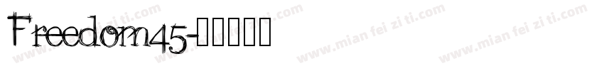 Freedom45字体转换