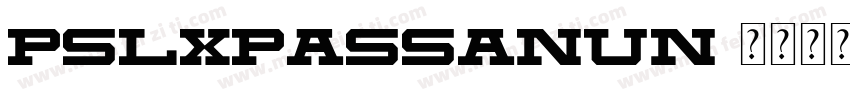 PSLxPassanun字体转换
