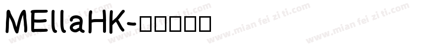 MEllaHK字体转换