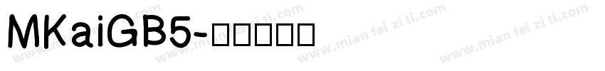 MKaiGB5字体转换