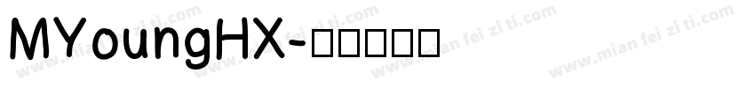 MYoungHX字体转换