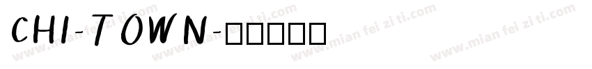 CHI-TOWN字体转换