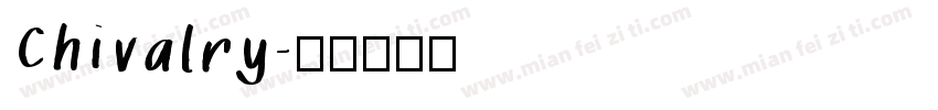 Chivalry字体转换