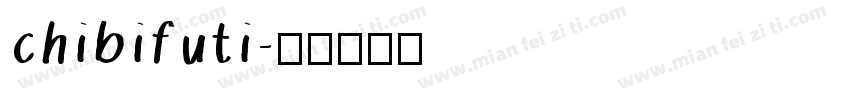 chibifuti字体转换
