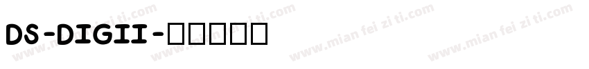 DS-DIGII字体转换