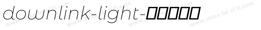 downlink-light字体转换