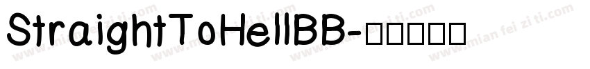 StraightToHellBB字体转换