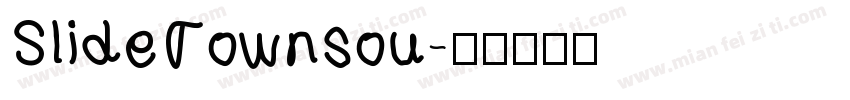 SlideTownsou字体转换