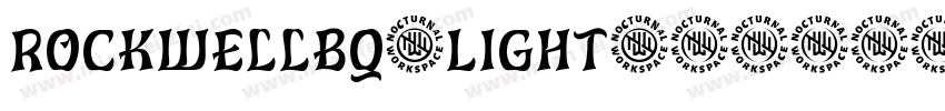 RockwellBQ-Light字体转换