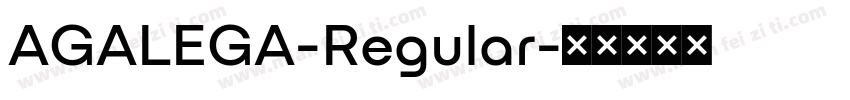 AGALEGA-Regular字体转换