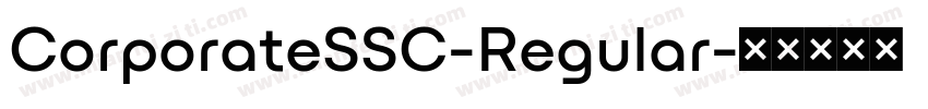 CorporateSSC-Regular字体转换