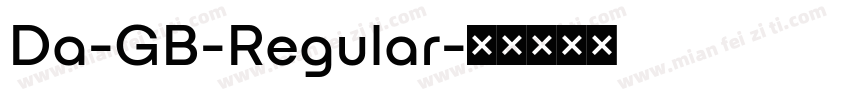 Da-GB-Regular字体转换