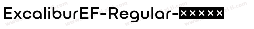 ExcaliburEF-Regular字体转换