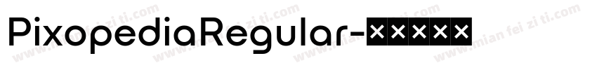 PixopediaRegular字体转换