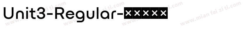Unit3-Regular字体转换