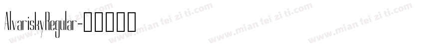 AlvariskyRegular字体转换