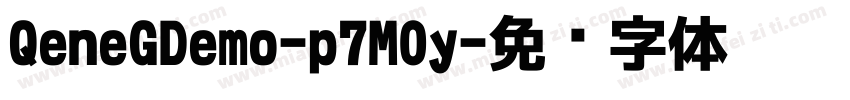 QeneGDemo-p7M0y字体转换
