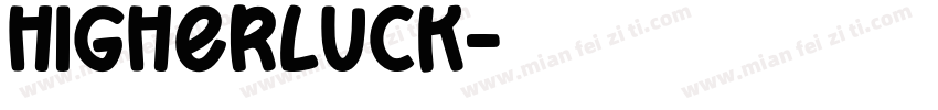 HigherLuck字体转换