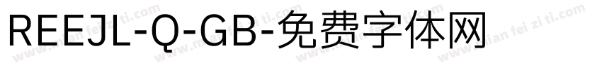REEJL-Q-GB字体转换