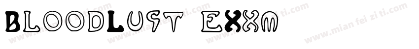 BloodLust-eXxm字体转换