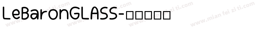 LeBaronGLASS字体转换