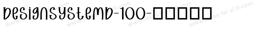 DesignSystemD-100字体转换