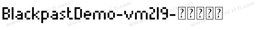 BlackpastDemo-vm2l9字体转换