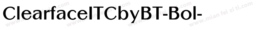 ClearfaceITCbyBT-Bol字体转换