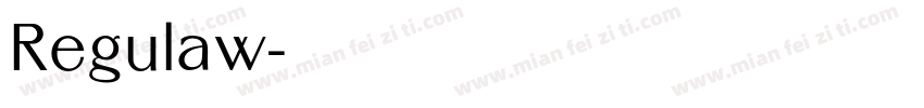 Regulaw字体转换